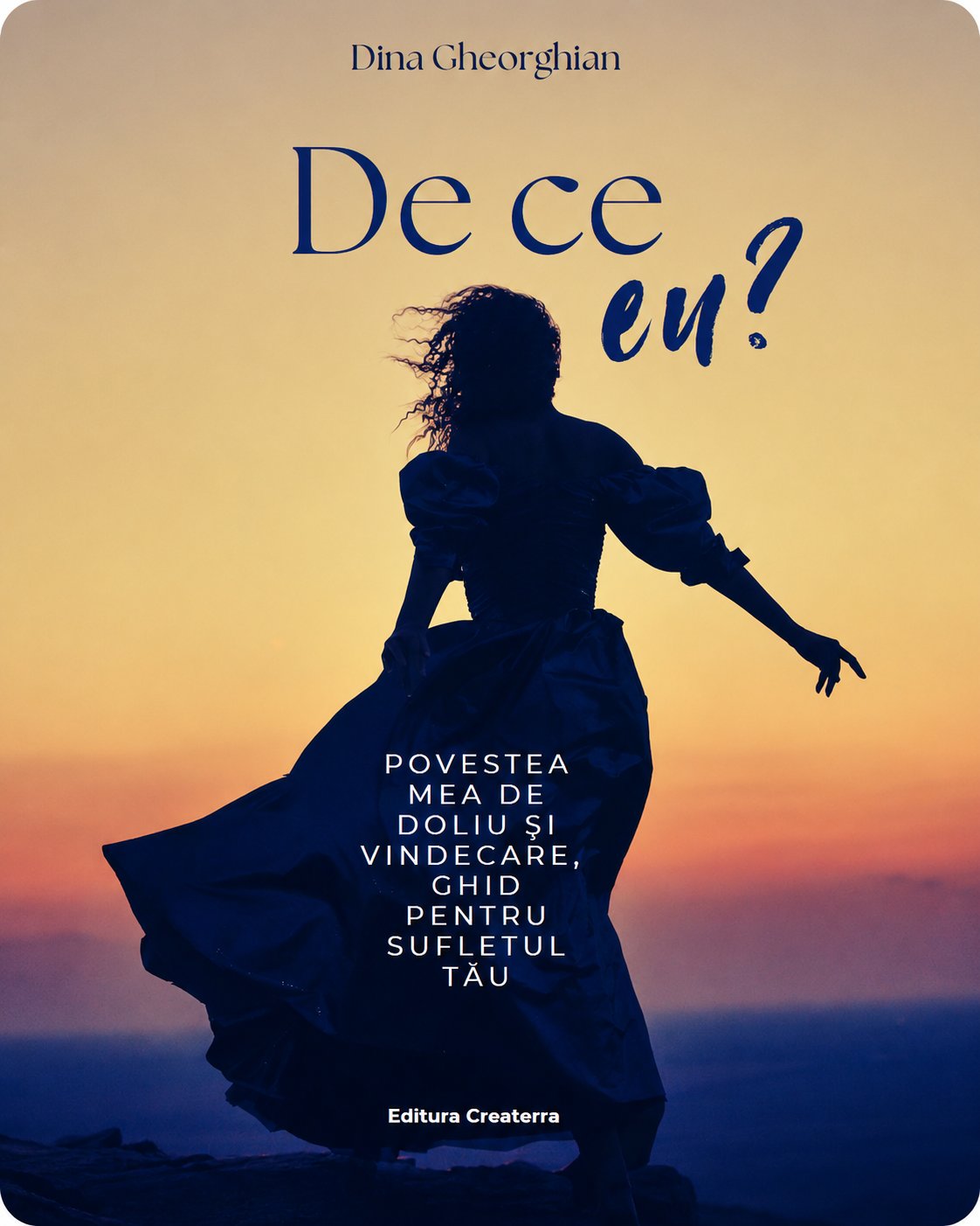 De ce eu? - Dina Gheorghian
